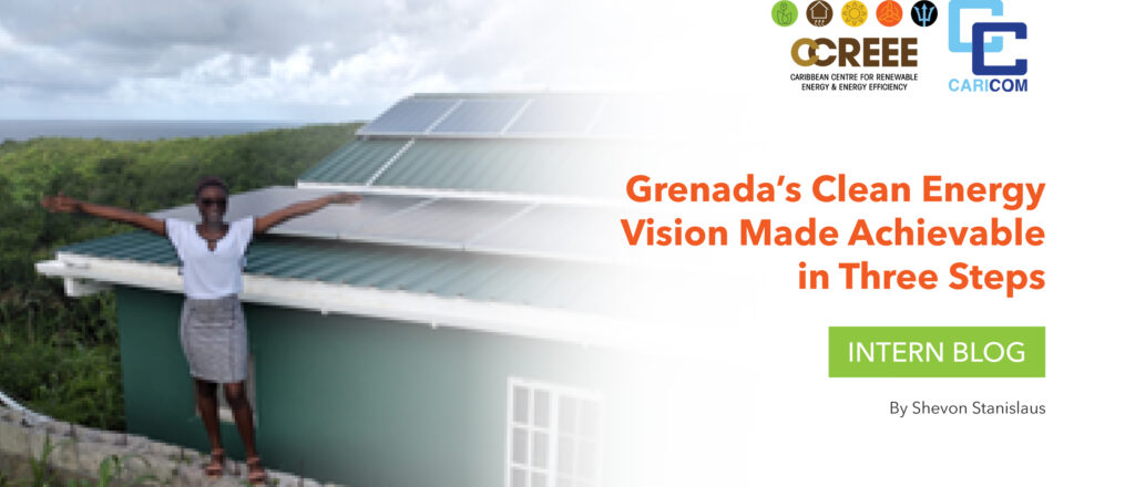 Grenada’s Clean Energy Vision Made Achievable in Three Steps